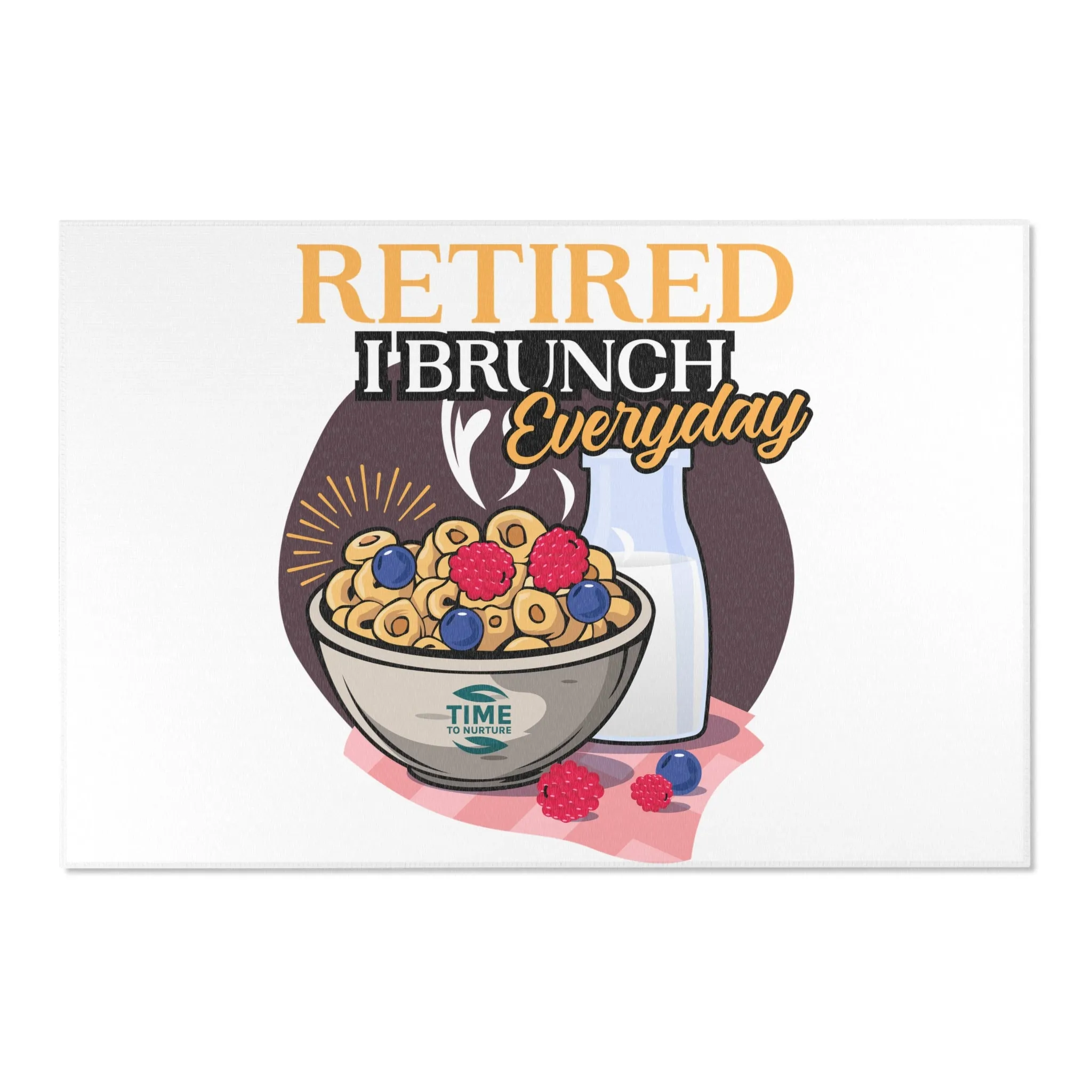 **Funny Retired I Brunch Everyday Area Rug – Cozy Decorative Floor Mat, Retirement Gift for Brunch Lovers, Home Interior Accent Rug, Dining Room, Kitchen, and Living Room Carpet**